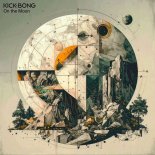 Kick Bong - On the Moon