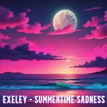Exeley - Summertime Sadness