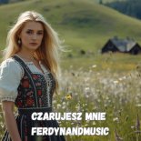 FerdynandMusic - Czarujesz Mnie (Special Version)