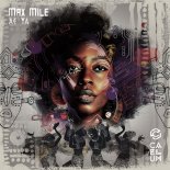 Max Mile - Ae Ya (Original Mix)