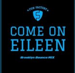 Fun Factory - Come on Eileen (Brooklyn Bounce Edit)