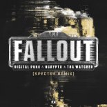Digital Punk & Ncrypta & Tha Watcher - The Fallout (Spectre Remix)