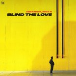 Dinamixx & Max N - Blind The Love
