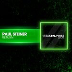 Paul Steiner - Return (Extended Mix)