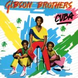 Gibson Brothers - You
