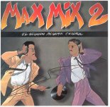 Max Mix 2 - Version Mix