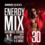 Energy Mix Katowice Vol. 30 Mix By Deepush & D-Wave (01.11.2025)