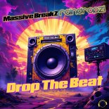 RainDropz! & Massive BreakZ - Drop The Beat