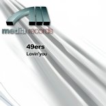 49ers - Lovin' You (Hardhouse Mix)