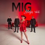 Mig - Aleją Róż