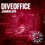 Diveoffice - Jambalaya (Extended Mix)