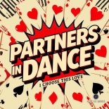 Partners In Dance - I Choose This Love (Extended Mix)