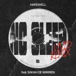 Hardwell feat. Sarah de Warren - No Sleep (VIVID Remix)