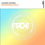 Ahmed Romel - Remembrance (Extended Mix)