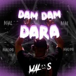 Malos - Dam Dam Dara (Radio Edit)