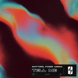M4TT3RS & Faber Arena - TELL ME (Extended Mix)