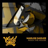 Marlon Sadler - Rock The House (Extended Mix)