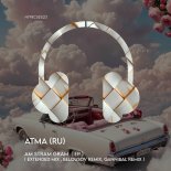 ATMA (RU) - Am Stram Gram (Gannibal Remix)