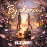 DJ Adik - By Chance (Original Mix)
