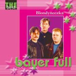 Bayer Full - Szatynka To Ty