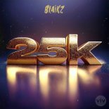 Blaikz Feat. Amado Heart - Everything