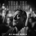 Kato feat. Jon - Turn The Lights Off (Dj Dark Remix)