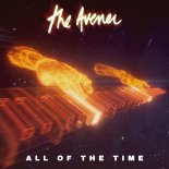 The Avener - All Of The Time (Extended Mix)