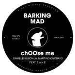 Daniele Busciala & Martino Onorato Feat. S.A.N.E - chOOse me (Peter Mac Remix)