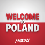 KLUBOVA - WELCOME TO POLAND (Original Mix)