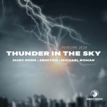 Marc Korn & Semitoo Feat. Michael Roman - Thunder In The Sky (Rework 2k26)