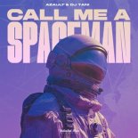 Azault & DJ Tani - Call Me A Spaceman