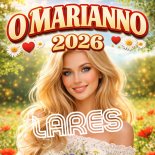 Lares - O Marianno (2026)
