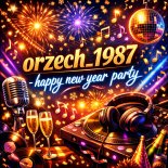 orzech_1987 - happy new year party 2k25