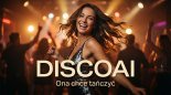 DiscoAI - Ona chce tańczyć 2026