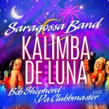 Saragossa Band - Kalimba De Luna (Bob Shepherd X Da Clubbmaster Remix Edit)