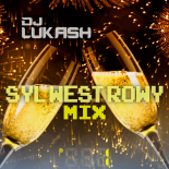 Dj Lukash-Sylwester mix #1 (31.12.25)