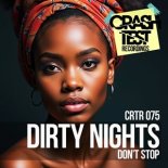 Dirty Nights - Don't Stop (Extended Mix)
