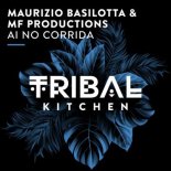 Maurizio Basilotta x MF Productions - Ai No Corrida