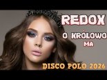 Redox - O Królowo Ma