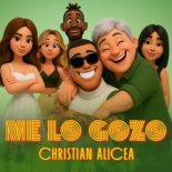 Christian Alicea - Me Lo Gozo