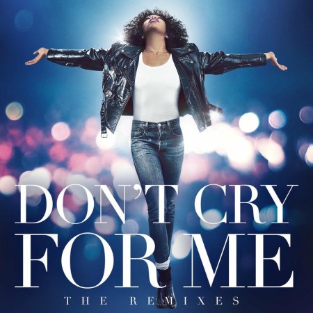 Whitney Houston - Don't Cry For Me (Thunderpuss Reunion Remix)