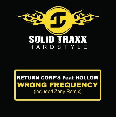 Return Corp's & Hollow - Wrong Frequency (DJ Zany Remix)
