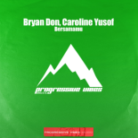 Bryan Don & Caroline Yusof - Bersamamu