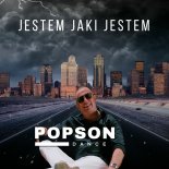 Popson Dance - Jestem Jaki Jestem (Radio Edit)
