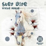 Stev Dive - White Horse (Extended Mix)