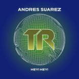 Andrés Suárez - Hey! Hey!