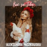 Aleksandra Paczkowska - Biec za Tobą