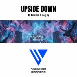 DJ Falaska and DAG DJ - Upside Down (Extended Mix)