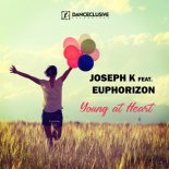 Joseph K Feat. Euphorizon - Young At Heart (Original Mix)