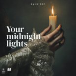 zylarion - Your Midnight Lights (feat. UNKNX)